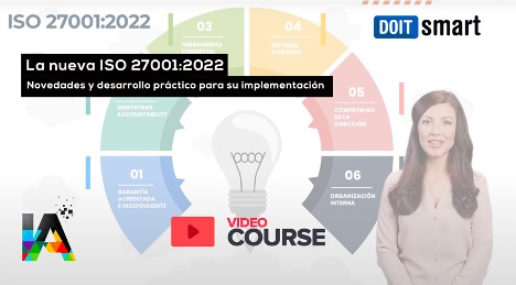 La norma ISO 27001:2022 - desarrollo práctico e implantación